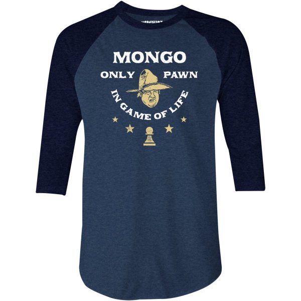 Mongo Only Pawn in Game of Life - 3 4 Sleeve Raglan T-Shirt Sale - Image 2