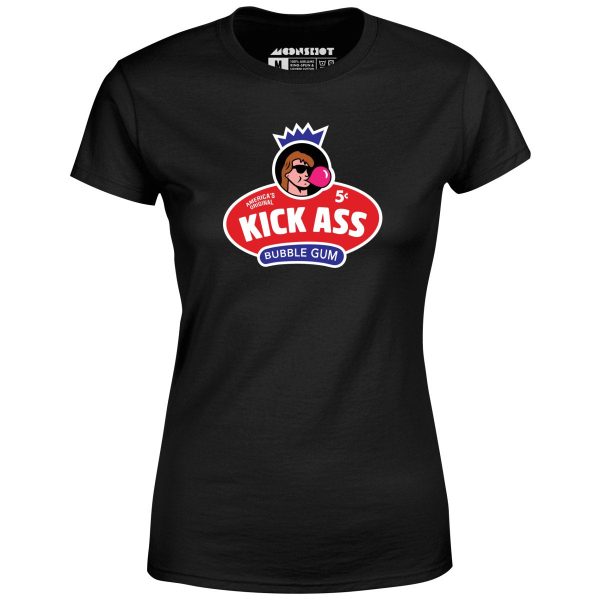 Kick Ass Bubble Gum - Women s T-Shirt Sale