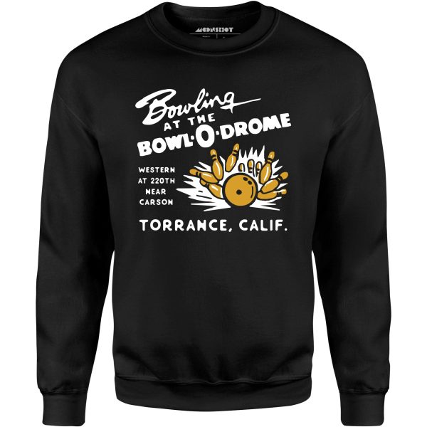 Bowl-o-Drome - Torrance, CA - Vintage Bowling Alley - Unisex Sweatshirt Online now