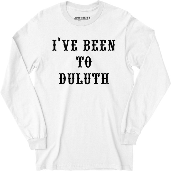 I ve Been to Duluth - Long Sleeve T-Shirt Online Sale - Image 2