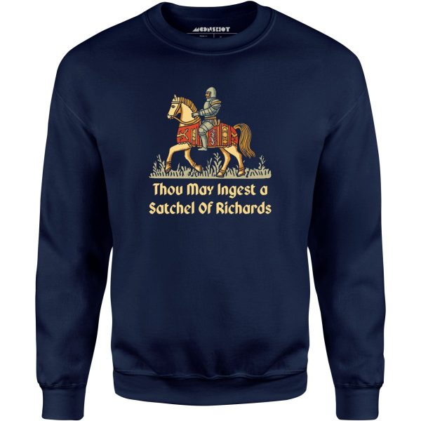 Thou May Ingest a Satchel of Richards v2 - Unisex Sweatshirt Discount