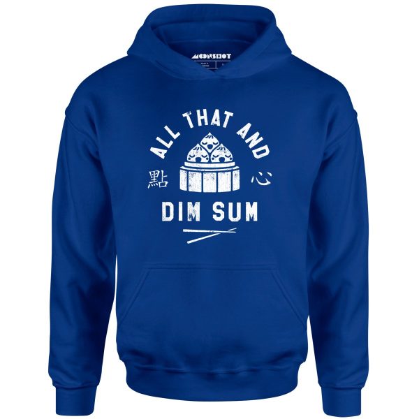 All That and Dim Sum - Unisex Hoodie Online Sale