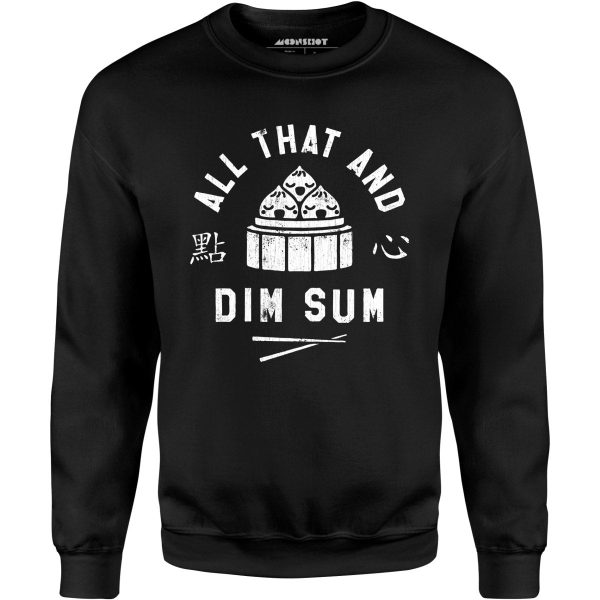 All That and Dim Sum - Unisex Sweatshirt Cheap - Image 2
