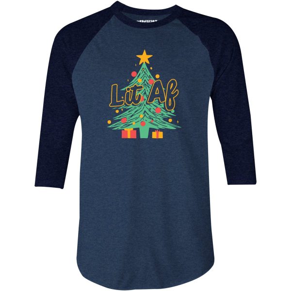 Lit AF Christmas Tree - 3 4 Sleeve Raglan T-Shirt Supply - Image 2