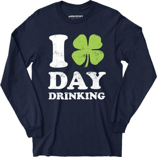 I Love Day Drinking - Long Sleeve T-Shirt Online Sale