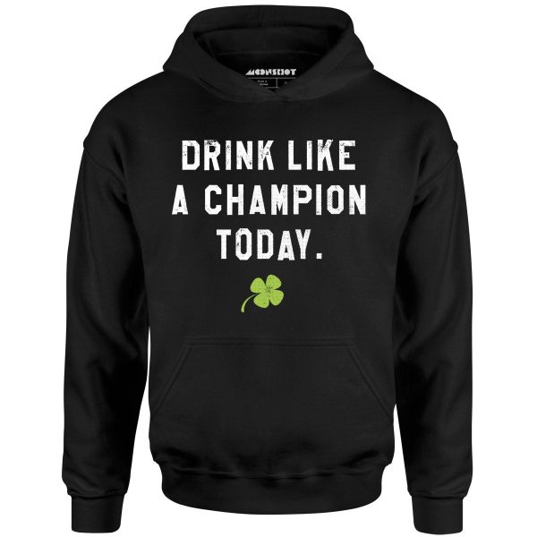 Drink Like a Champion Today - Unisex Hoodie Online Sale - Image 2