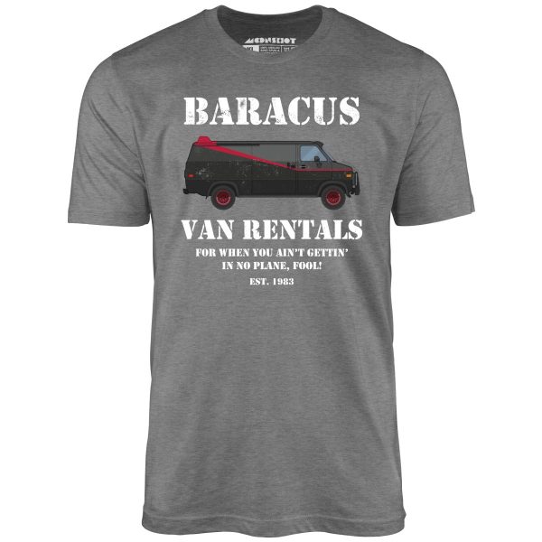 Baracus Van Rentals - Unisex T-Shirt Sale