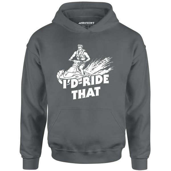 I d Ride That - Unisex Hoodie on Sale - Image 4
