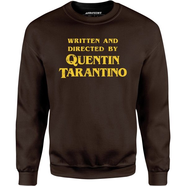 Written and Directed by Quentin Tarantino - Unisex Sweatshirt Cheap - Image 5