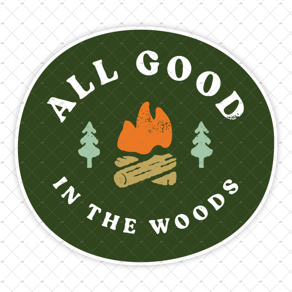 All Good in The Woods - Sticker Online Sale