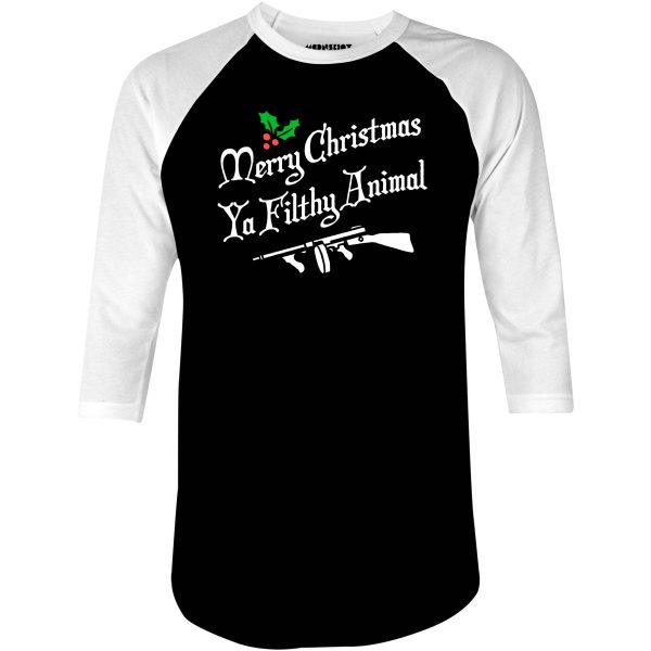 Merry Christmas Ya Filthy Animal - 3 4 Sleeve Raglan T-Shirt Supply