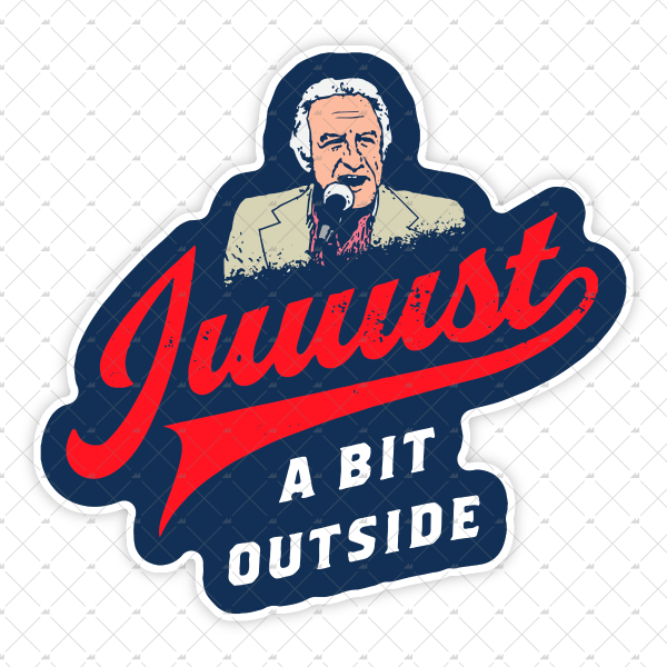 Juuust a Bit Outside - Sticker Hot on Sale