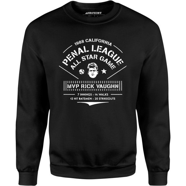 California Penal League All Star Game - Rick Vaughn MVP - Unisex Sweatshirt Online Hot Sale